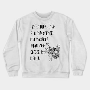 Open Mind Crewneck Sweatshirt